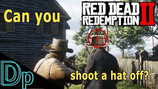 Can You Shoot a Hat OFF in Red Dead Redemption 2?
