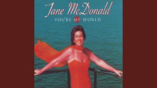 Musik-Video-Miniaturansicht zu You're My World Songtext von Jane McDonald