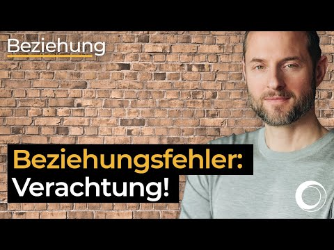 Verachtung ist eine seelische Grausamkeit in einer Beziehung! Beziehungsfehler 3 von 6!