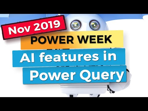 Text Analytics, Vision analytics and Machine learning in Power Query - Power BI update November 2019