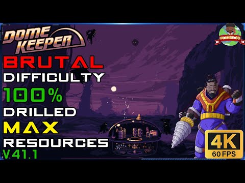 FULL GAME RELEASED!! Dome Keeper BRUTAL DIFFICULTY! 100% DRILLED! MAX RESOURCES! 4K Gameplay