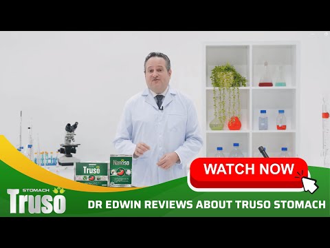 [Truso Stomach Expert] - Dr Edwin Reviews About Truso Stomach