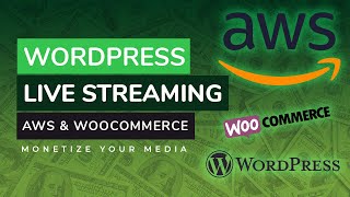 Download Lagu Make Money From Your Live Streams With WordPress, Woocommerce u0026 Amazon Web Services Thumbnail