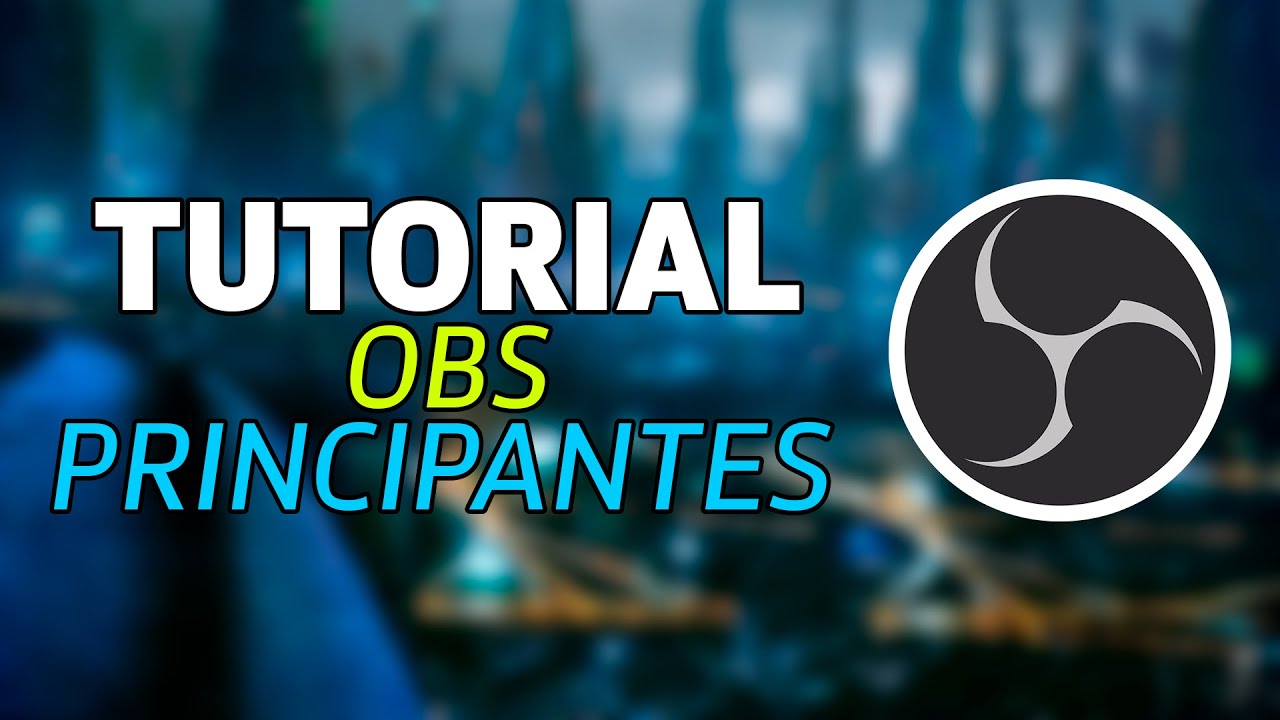 Como usar OBS Studio (Guía para principiantes) 2026