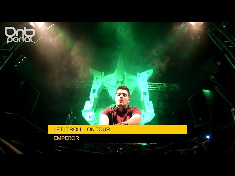 Emperor - Let it Roll On Tour | Drum and Bass