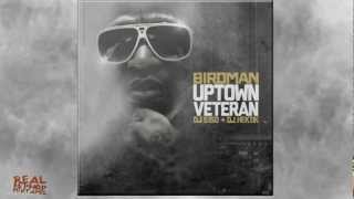 Birdman - Top of The Line Nigga ft Lil Wayne &amp; Mannie Fresh (Uptown Veteran)