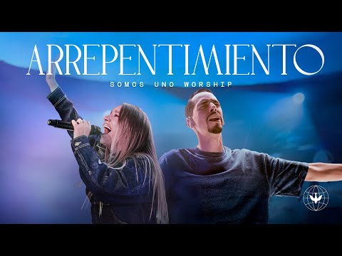 Arrepentimiento (Salmo 51) - Somos Uno Worship Ft. Johan y Sofi, Lau Guerra | Música Cristiana 2025