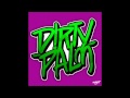 Dirty Palm feat. Treyy G - Bounce Bitch (Dem ...