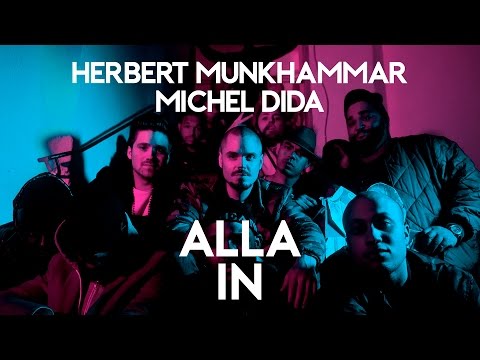 Herbert Munkhammar & Michel Dida - Alla in (Official Video)