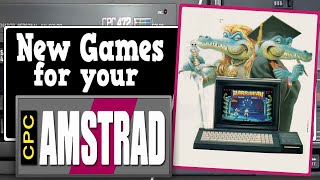 New Games for your Amstrad CPC Part 11