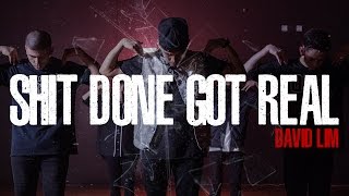 David Lim | Sh*t Done Got Real | STEEZY.CO video