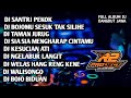 DJ FULL ALBUM PILIHAN DANGDUT JAWA || SANTRI PEKOK || BY R2 PROJECT REMIX