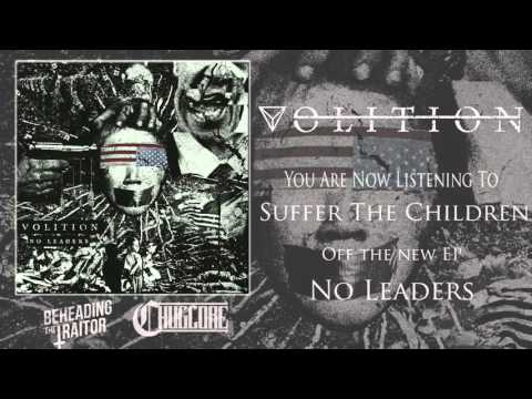 Volition - No Leaders EP [Full Stream] (2016)