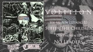 Volition - No Leaders EP [Full Stream] (2016)
