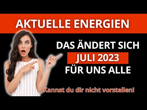 Das ändert sich ab 17. Juli 2023 für uns alle. Es wird dein Leben komplett umkrempeln!