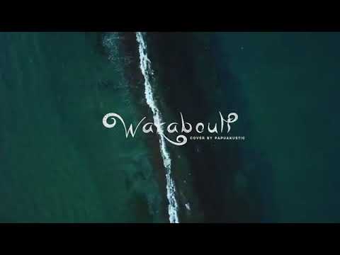 PAPUAKUSTIC - WAKABOUT LO CHINA TOWN ( COVER)