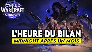 BILAN DE WOW MIDNIGHT APRES UN MOIS ! 🔥🔥