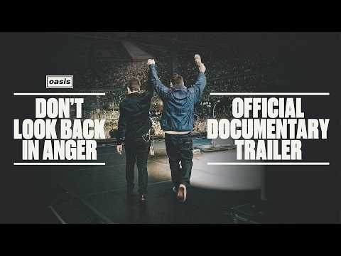 Oasis: Don't Look Back In Anger trailer thumbnail