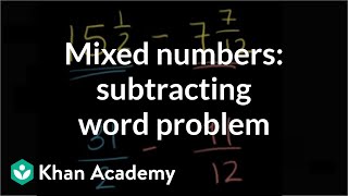 Subtracting Mixed Numbers Word Problem