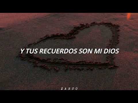 Tus Recuerdos Son Mi Dios - Pipe Calderón // Letra