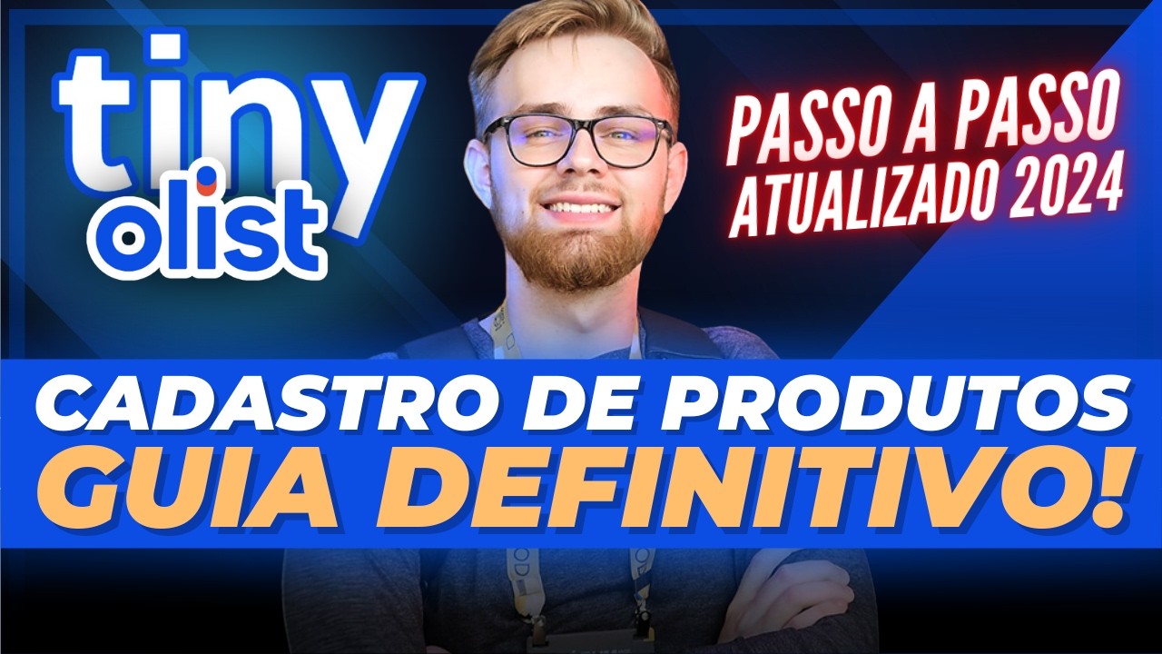 Como Cadastrar Produto no Tiny Olist ERP de Forma PRÁTICA? [CADASTRO DE PRODUTOS SIMPLES NO TINY]