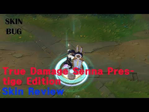 True Damage Senna Prestige Edition Skin Review-League of Legends