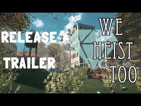 Trailer de We Heist Too