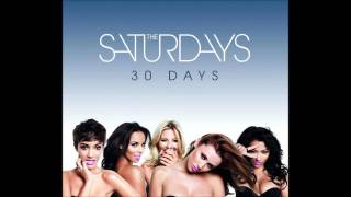 The Saturdays - Turn Myself In (30 Days B-Side Sampler) HD