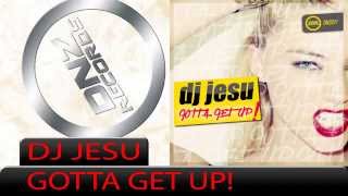 DNZ071 // DJ JESU - GOTTA GET UP! (Official Video DNZ RECORDS)