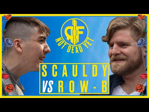 Scabman The Scauldy vs Row-B