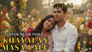 Download lagu KHAYALAN MASA ||LALU IDA LAILA-VERSI NADA INDIA mp3