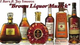 Brown Liquor Musick
