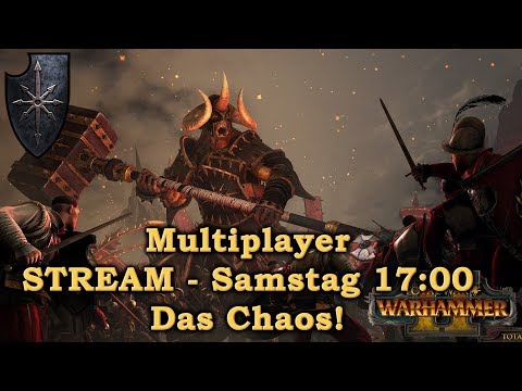 1v1 Multiplayer - Chaos - STREAM - Total War: Warhammer 2 - [Deutsch/German]