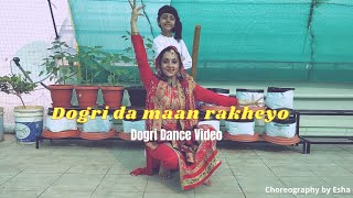 Dogri Da Maan Rakheyo - Dogri dance video  Roohi &