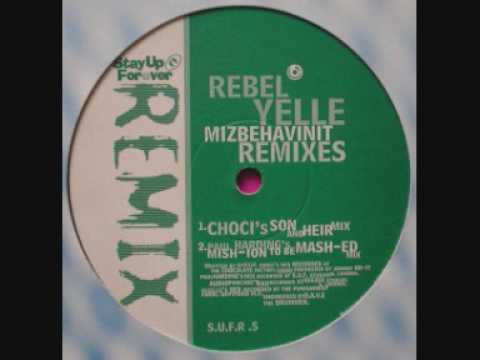Rebel Yelle - Mizbehavinit (Gizelle's Mix)