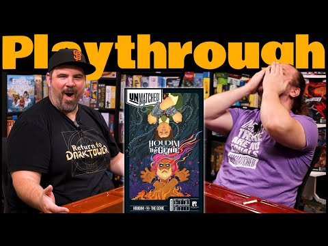Unmatched Houdini VS The Genie | The Game Haus