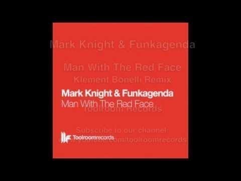 Video thumbnail for Man With The Red Face (Klement Bonelli Remix)