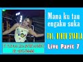DJ Mana Ku Tau Engkau Suka Fdj Niken Starla OT KAK LEHA ENTERTAINMENT