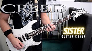 Creed - Sister (Guitar Cover)