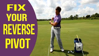 Eliminate Reverse Pivot for a Better Golf Swing