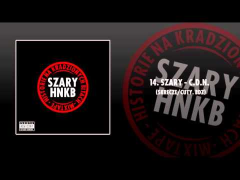 14. SZARY - C. D. N. (SKRECZE/CUTY. BDZ)