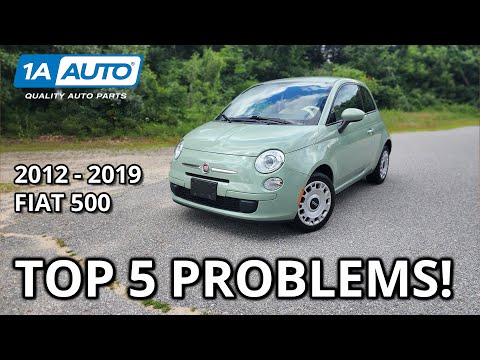Top 5 Problems Fiat 500 Convertible 2012-2019 1st Generation