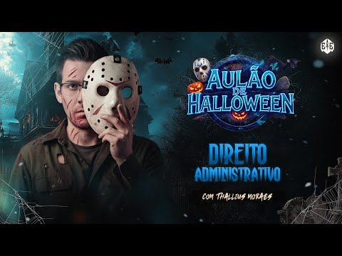 Aulão de Halloween - 2025 (Improbidade Administrativa)