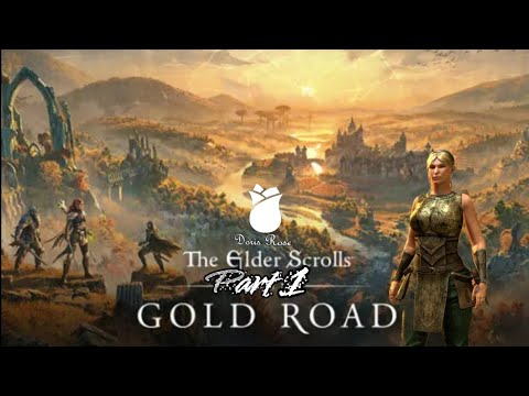 Gold Road Part 1 | Elder Scrolls