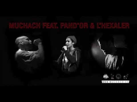 Muchach feat. Pand'Or & L'Hexaler - J'sais pas ce qui tourne pas rond / Prod. Dj Veekash