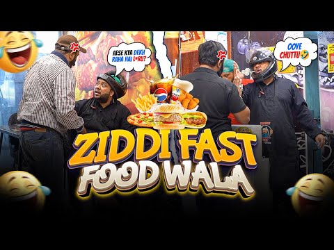 | ZIDDI FAST FOOD WALA | Prank By Team Nadir Ali & Farrukh Buddha | P4 Pakao | 2026