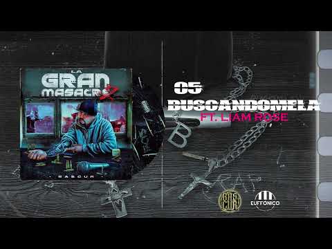 05- BASCUR - Buscandomela - Feat. Liam Rose (Visualizer)