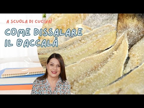 Come dissalare il baccalà: come fare!