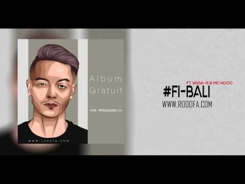 Rooofa Mc - Fi Bali - Ft Vaga B & Mc Hoood