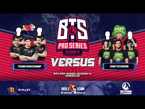 Team DogChamp vs Fart Studios - BTS Pro Series Season 14: Americas - Phase 1 - Game Highlights - BO3